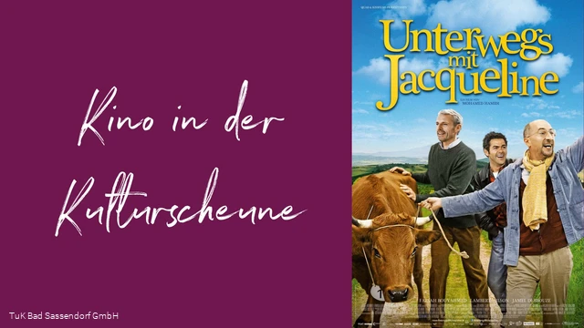 Kino in der Kulturscheune - Unterwegs mit Jacqueline