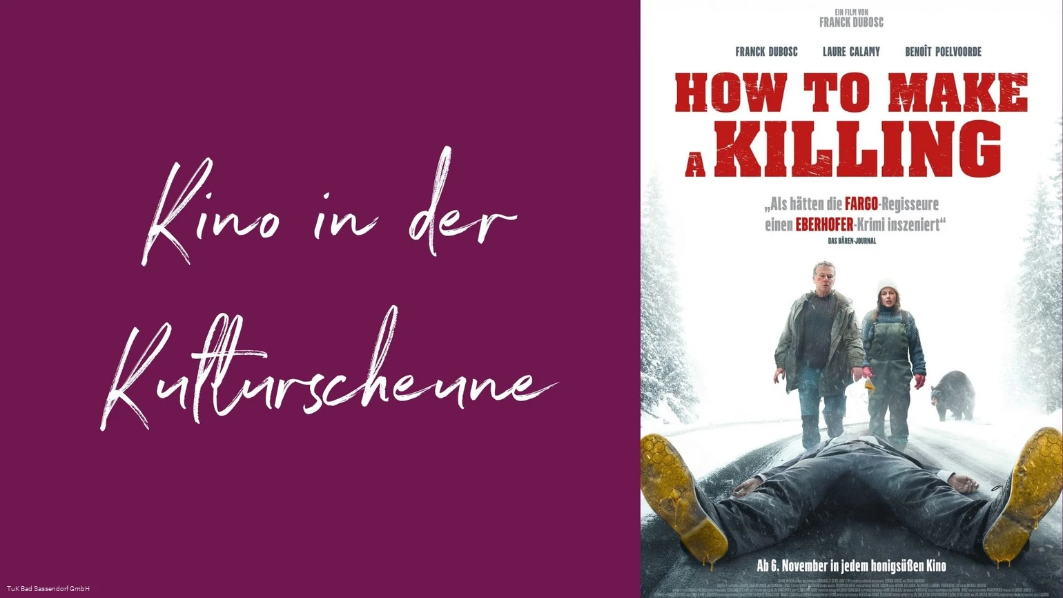 Kino in der Kulturscheune - How to make a killing