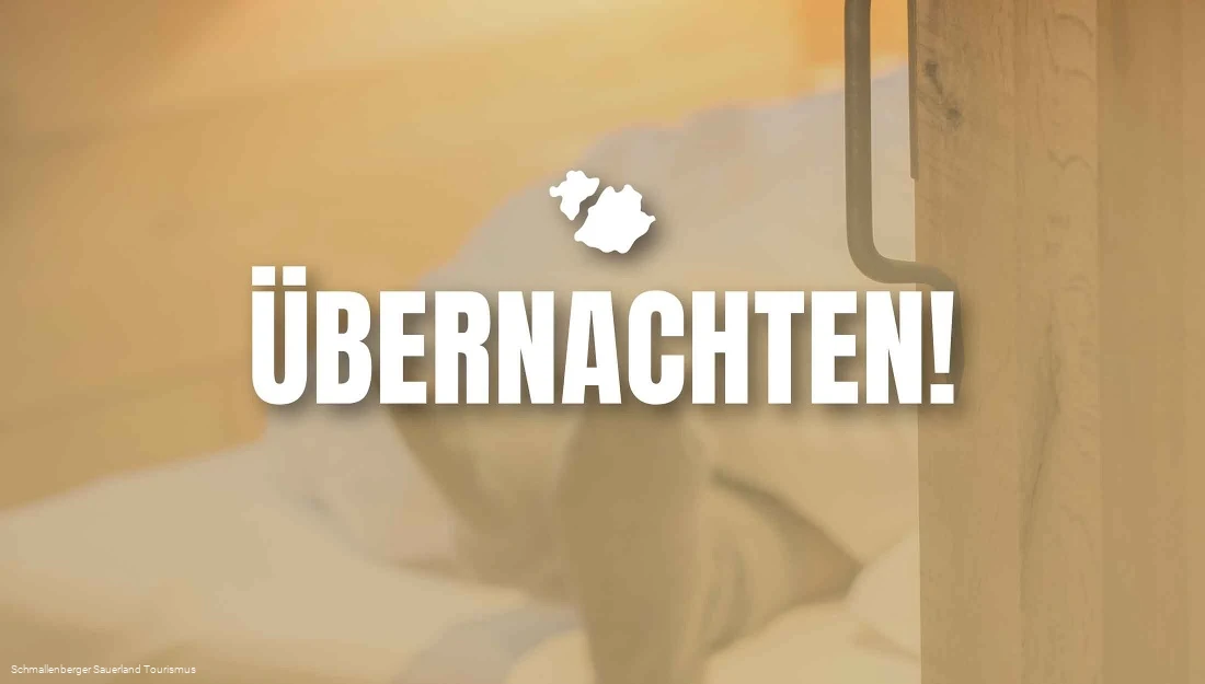Übernachten im Schmallenberger Sauerland & der Ferienregion Eslohe