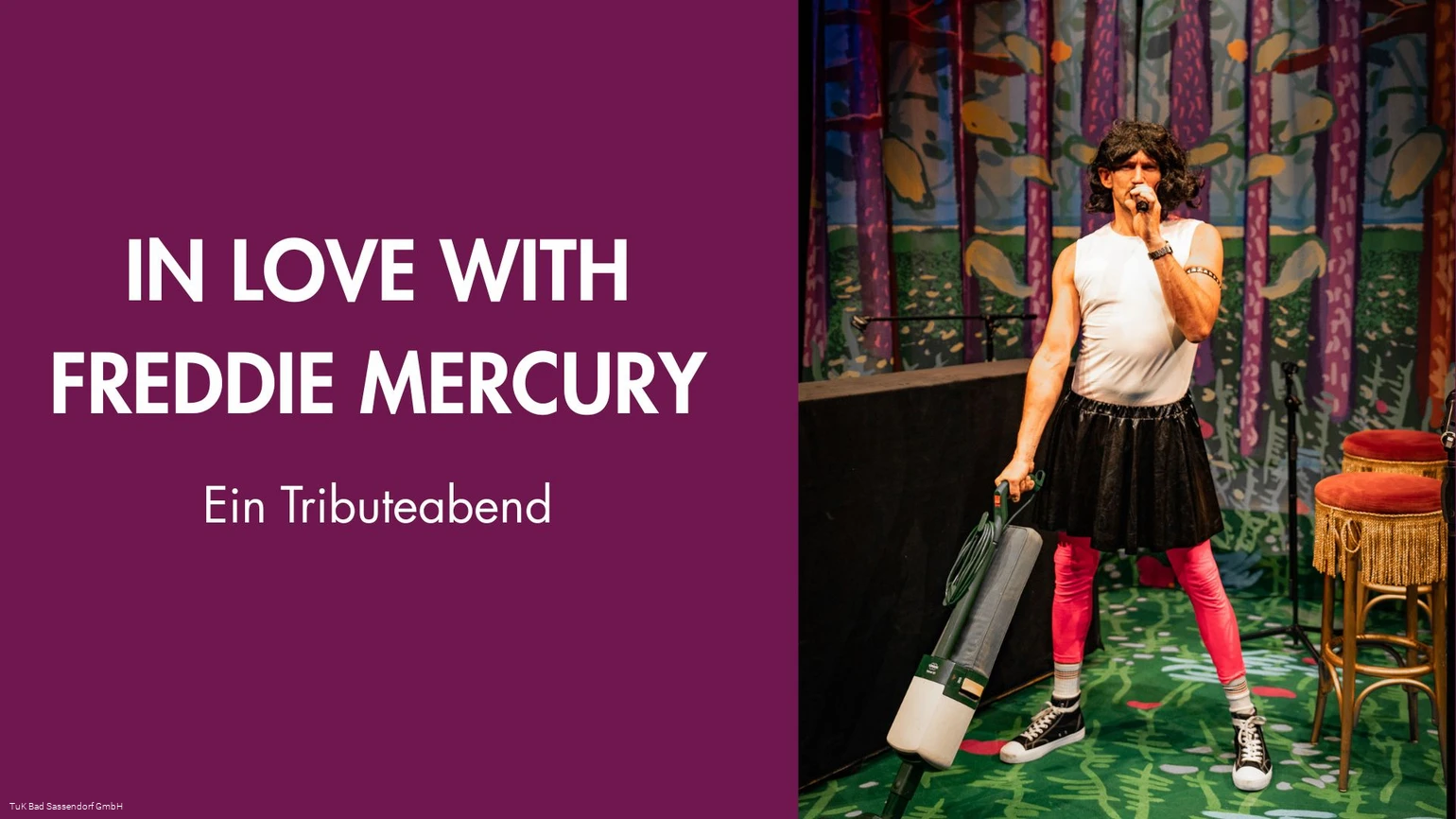 In Love with Freddie Mercury - Tributeabend in der Kulturscheune Bad Sassendorf In Love with Freddie Mercury - Tributeabend in der Kulturscheune Bad Sassendorf